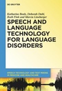 Cover: Speech and Language Technology for Language Disorders - De Gruyter