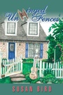 Cover: Unhinged Fences - Xlibris