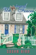 Cover: Unhinged Fences - Xlibris