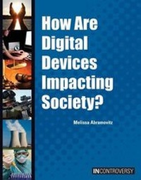 Enlarge image Cover: How Are Digital Devices Impacting Society? - Referencepoint Press