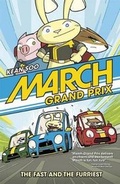 Cover: March Grand Prix: The Fast and the Furriest - Capstone Press