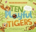 Cover: Ten Playful Tigers: A Back-and-Forth Counting Book - Capstone Press