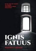 Cover: Ignis Fatuus - Strategic Book Publishing & Rights Agency, LLC