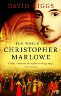 Cover: The World of Christopher Marlowe - Faber & Faber
