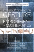 Cover: Emerging Perspectives on Gesture and Embodiment in Mathematics - Information Age Publishing