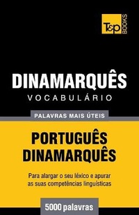 Abbildung von: Vocabul?rio Portugu?s-Dinamarqu?s - 5000 palavras mais ?teis - T&p Books