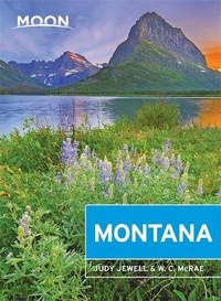 Abbildung von: Moon Montana (9th ed) - Moon Travel