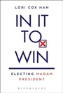 Cover: In It to Win - Bloomsbury Academic USA