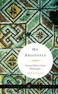 Cover: On Aristotle - Liveright Publishing Corporation