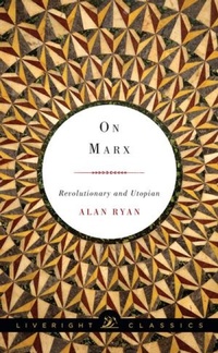Enlarge image Cover: On Marx - Liveright Publishing Corporation