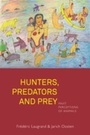 Cover: Hunters, Predators and Prey - Berghahn Books