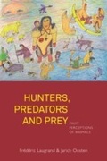 Cover: Hunters, Predators and Prey - Berghahn Books