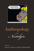 Cover: Anthropology and Nostalgia - Berghahn Books