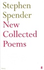 Cover: New Collected Poems of Stephen Spender - Faber & Faber
