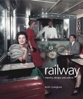Cover: Railway: Identity, Design and Culture - Laurence King Publishing