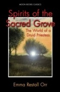 Cover: Spirits of the Sacred Grove - Moon Books