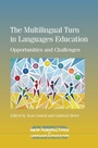 Cover: The Multilingual Turn in Languages Education - Multilingual Matters