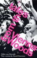 Cover: Tales from the Vienna Woods - Faber & Faber