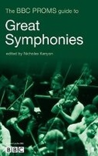 Enlarge image Cover: The BBC Proms Guide to Great Symphonies - Faber & Faber