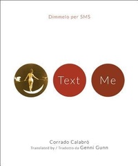 Enlarge image Cover: Text Me/Dimmelo Per SMS - Signature Editions