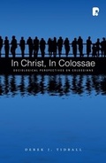 Cover: In Christ, in Colossae - Authentic Publishers