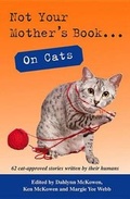 Cover: Not Your Mother's Book... on Cats - Publishing Syndicate