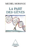 Cover: Genes and the Part They Play / La Part des genes - Odile Jacob