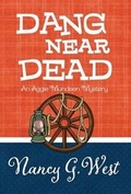 Cover: Dang Near Dead - Henery Press