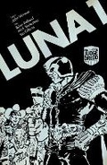 Cover: Judge Dredd Luna 1 - 2000 AD Graphic Novels