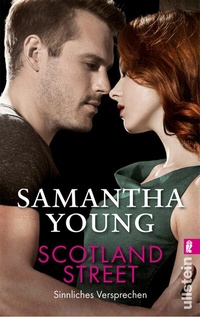 Abbildung von: Scotland Street - Sinnliches Versprechen (Deutsche Ausgabe) (Edinburgh Love Stories 5) - Ullstein Taschenbuchverlag
