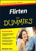 Cover: Flirten f&uuml;r Dummies - Wiley-VCH