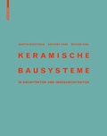 Cover: Keramische Bausysteme - Birkh&auml;user Verlag GmbH
