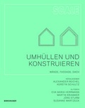 Cover: Umh&uuml;llen und Konstruieren - Birkh&auml;user Verlag GmbH