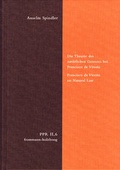 Cover: Die Theorie des nat&uuml;rlichen Gesetzes bei Francisco de Vitoria. Francisco de Vitoria on Natural Law - frommann-holzboog