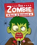 Cover: Das Zombie Koch- & Backbuch - KOMET