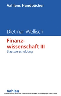 Abbildung von: Finanzwissenschaft III: Staatsverschuldung - Vahlen