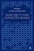 Cover: Ohne Netz und doppelten Boden - Asaph Verlag