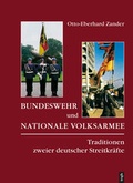 Cover: Bundeswehr und Nationale Volksarmee. Traditionen zweier deutscher Streitkr&auml;fte - trafo Wissenschaftsverlag