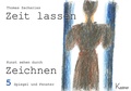 Cover: Zeit lassen - Kastner