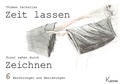 Cover: Zeit lassen - Kastner