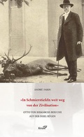 Cover: In Schmierstiefeln weit weg von der Zivilisation - Druck- und Verlagshaus Kruse