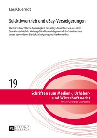 Abbildung von: Selektivvertrieb und eBay-Versteigerungen - Peter Lang Verlag