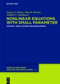 Cover: Sergei Glebov; Oleg M. Kiselev; Nikolai Tarkhanov: Nonlinear Equations... / Oscillations and Resonances - De Gruyter