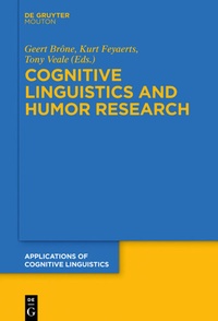 Enlarge image Cover: Cognitive Linguistics and Humor Research - De Gruyter Mouton