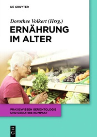 Abbildung von: Ernährung im Alter - De Gruyter