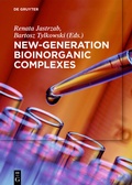 Cover: New-Generation Bioinorganic Complexes - De Gruyter