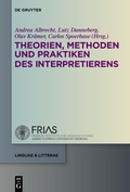 Cover: Theorien, Methoden und Praktiken des Interpretierens - De Gruyter