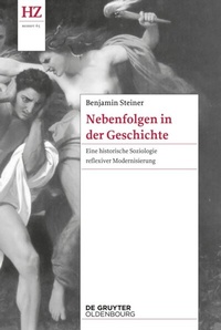 Abbildung von: Nebenfolgen in der Geschichte - De Gruyter Oldenbourg