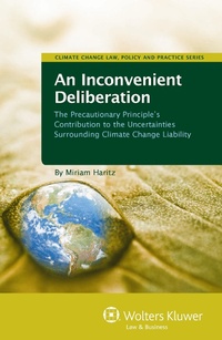 Abbildung von: An Inconvenient Deliberation - Kluwer Law International