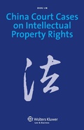 Cover: China Court Cases on Intellectual Property Rights - Kluwer Law International
